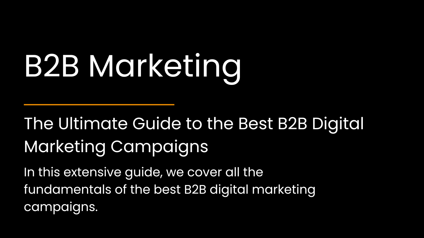 How to Run the Best B2B Digital Marketing Campaigns - Wave Web Agency ...