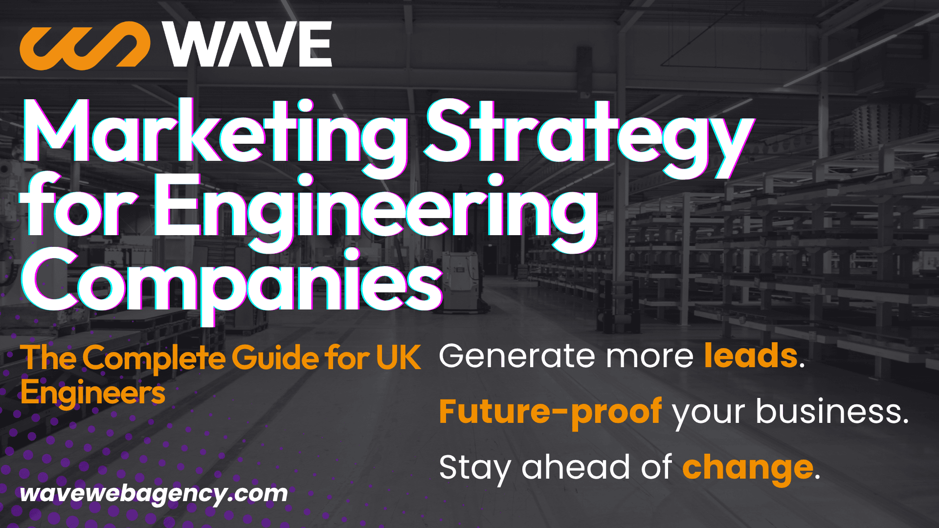 Marketing Strategy for Engineering Companies: The Complete Guide