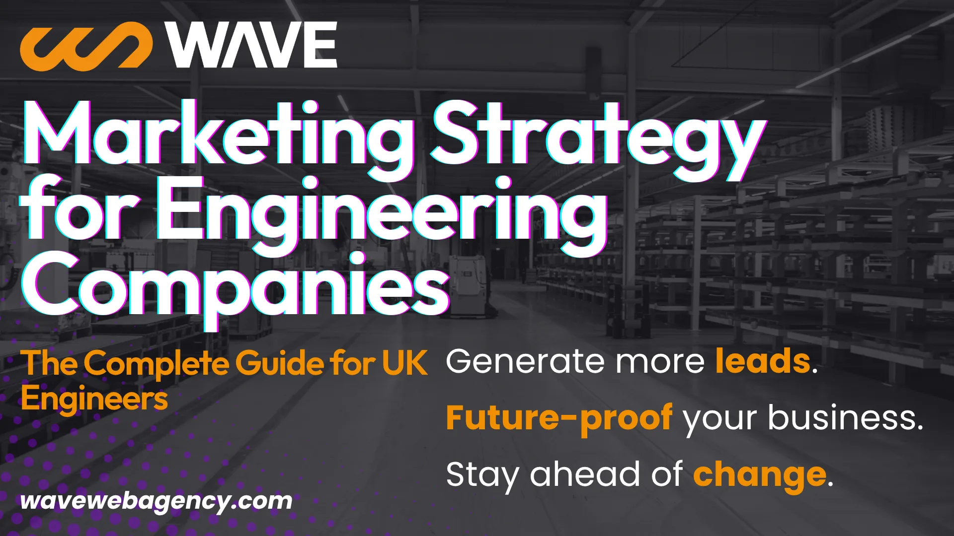 Marketing Strategy for Engineering Companies: The Complete Guide